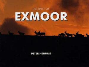 Stock image for The Spirit of Exmoor for sale by WorldofBooks