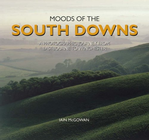 Beispielbild fr Moods of the South Downs zum Verkauf von WorldofBooks