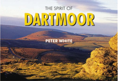 Stock image for The Spirit of Dartmoor for sale by Better World Books