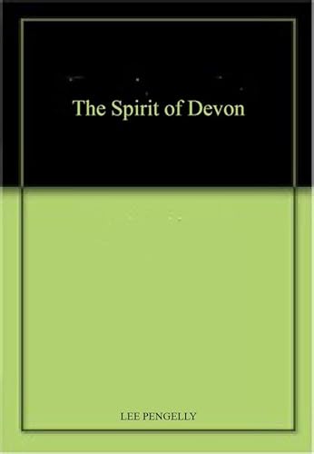 9781841146607: The Spirit of Devon
