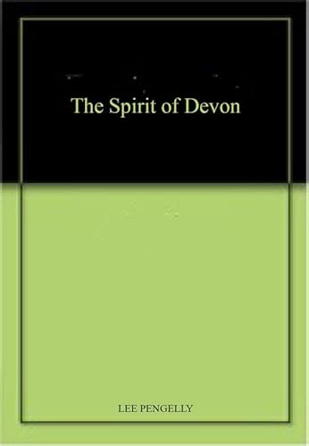 9781841146607: The Spirit of Devon