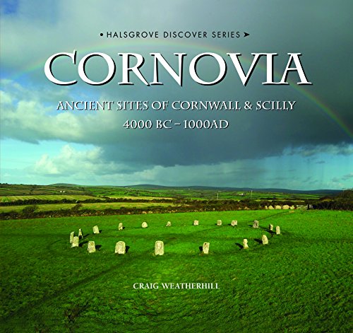 Beispielbild fr Cornovia: Ancient Sites of Cornwall and Scilly, 4000BC -1000AD zum Verkauf von WorldofBooks