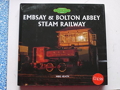 Beispielbild fr Embsay & Bolton Abbey Steam Railway zum Verkauf von WorldofBooks