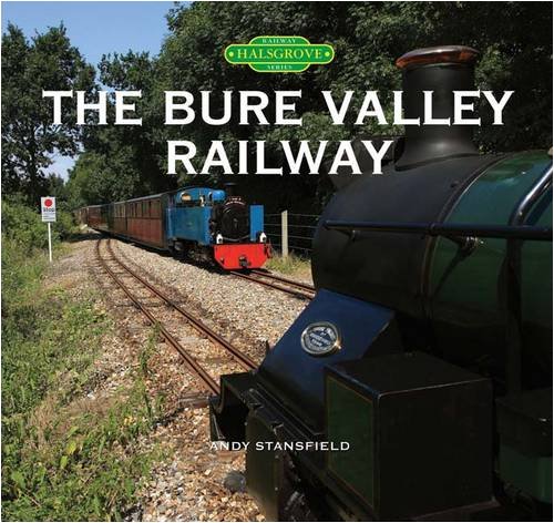 Beispielbild fr The Bure Valley Railway zum Verkauf von WorldofBooks