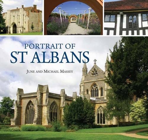 Stock image for Portrait of St Albans for sale by WorldofBooks