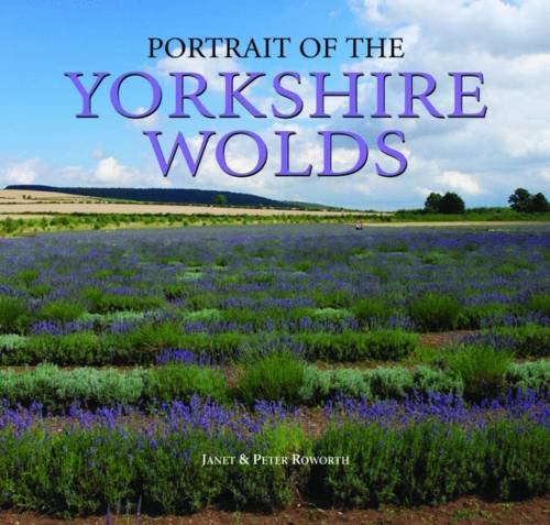 Stock image for Portrait of the Yorkshire Wolds for sale by WorldofBooks