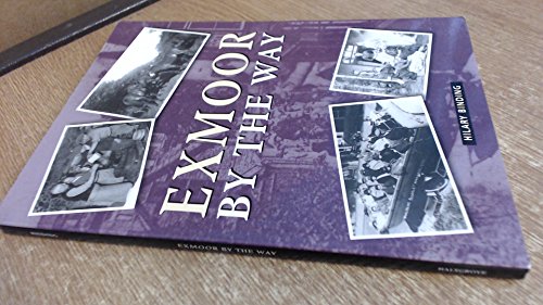 Stock image for Exmoor By The Way for sale by WorldofBooks