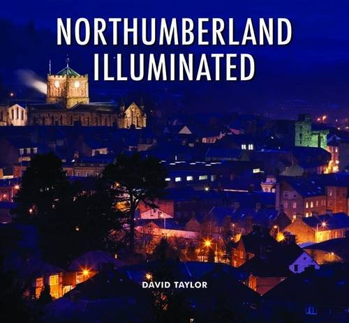 9781841149561: Northumberland Illuminated
