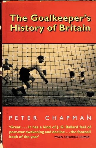 Beispielbild fr The Goalkeepers History of Britain zum Verkauf von WorldofBooks