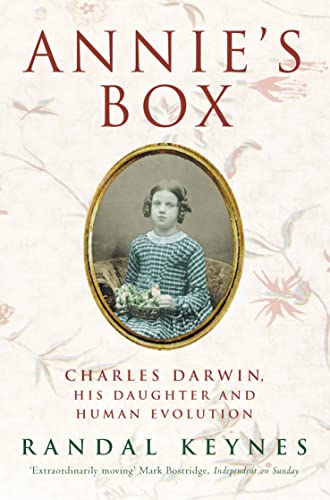 9781841150611: Annie’s Box: Charles Darwin, his Daughter and Human Evolution