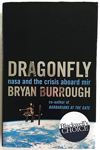 Beispielbild fr Dragonfly: NASA and the crisis aboard Mir zum Verkauf von AwesomeBooks