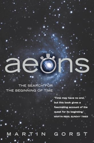 Stock image for Aeons: The Search for the Beginning of Time for sale by WorldofBooks