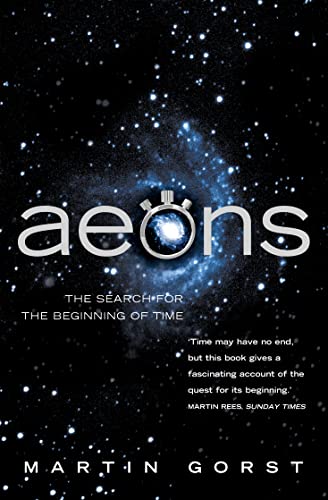 Stock image for Aeons: The Search for the Beginning of Time for sale by HPB-Diamond