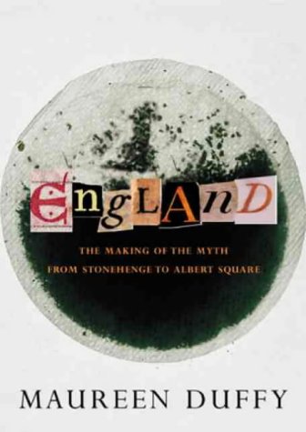 Imagen de archivo de England: The Making of the Myth from Stonehenge to Albert Square a la venta por WorldofBooks