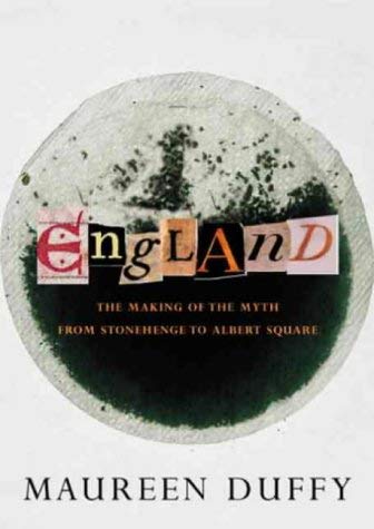 9781841151663: England: The Making of the Myth from Stonehenge to Albert