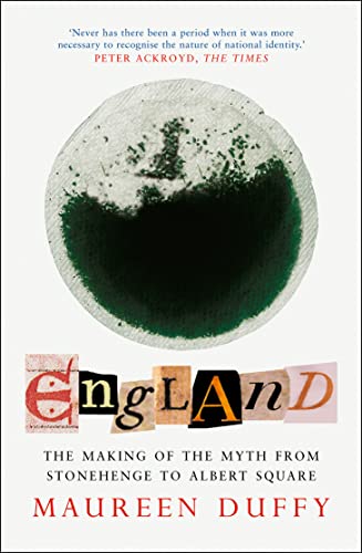 Stock image for England: The Making of the Myth from Stonehenge to Albert for sale by R.D.HOOKER