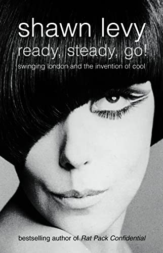 9781841152264: Ready@@ Steady@@ Go! : Swinging London and the Invention of Cool