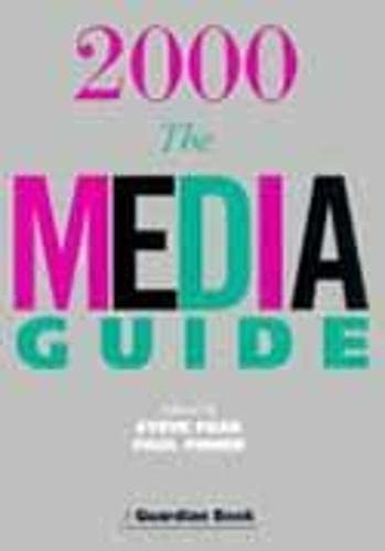 Imagen de archivo de The Media Guide 2000 (A Guardian book) a la venta por WorldofBooks