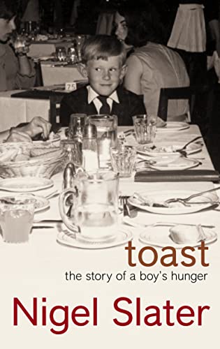 9781841152899: Toast: The Story of a Boy's Hunger