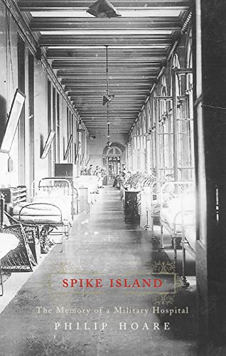 Stock image for Spike Island: The Memory of a Military Hospital for sale by WorldofBooks