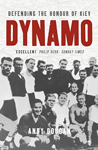 9781841153193: Dynamo : Defending the Honour of Kiev