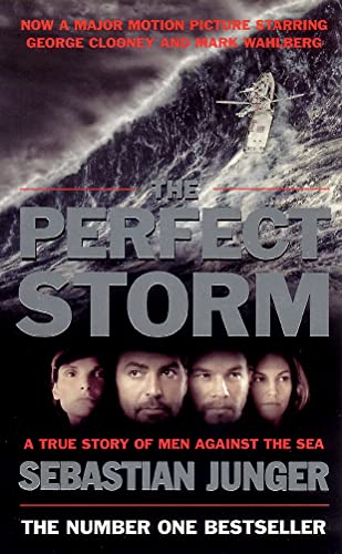 Imagen de archivo de The Perfect Storm a True Story of Men Against the Sea a la venta por J J Basset Books, bassettbooks, bookfarm.co.uk