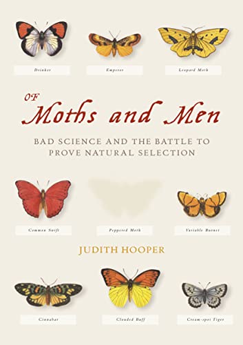 Stock image for Of Moths and Men: Intrigue, Tragedy and the Peppered Moth for sale by WorldofBooks