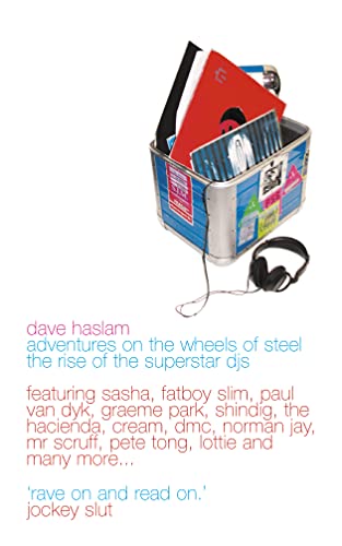 Beispielbild fr Adventures on the Wheels of Steel: The Rise of the Superstar DJs zum Verkauf von AwesomeBooks