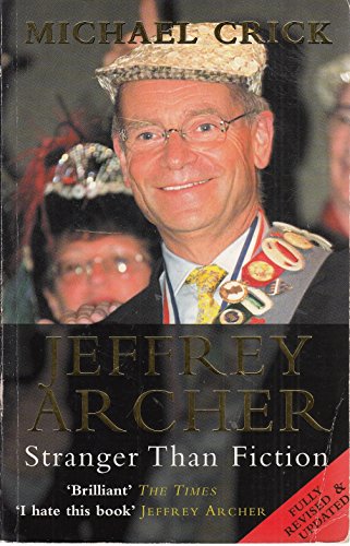 Beispielbild fr Jeffrey Archer : Stranger Than Fiction zum Verkauf von Better World Books