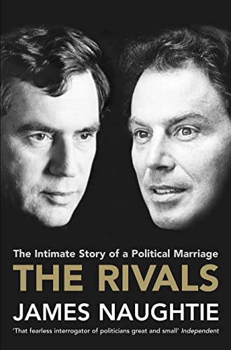 9781841154732: The rivals: The intimate story of a political marriage