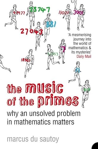 9781841155807: THE MUSIC OF THE PRIMES: Why an unsolved problem in mathematics matters