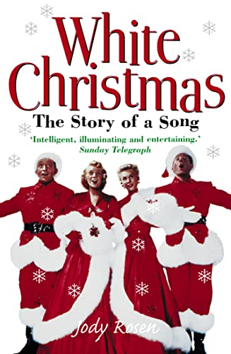 Imagen de archivo de White Christmas: The Story of a Song a la venta por WorldofBooks