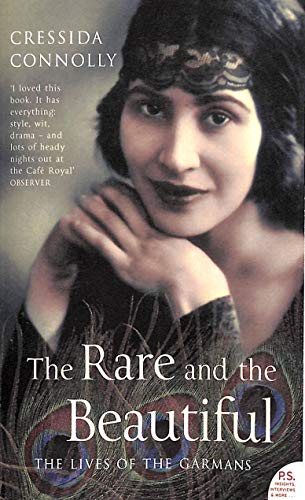Imagen de archivo de The Rare and the Beautiful : The Lives of the Garmans a la venta por Better World Books