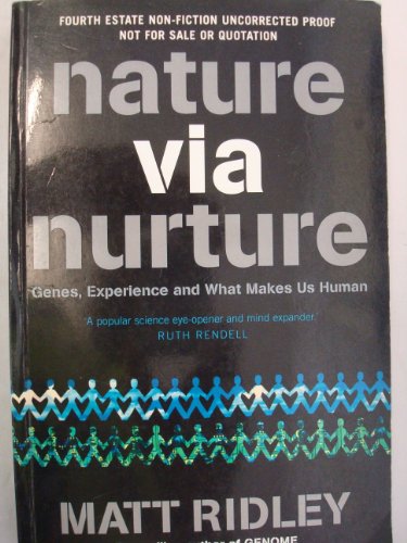 9781841157450: Nature via Nurture: Genes, Experience and What Makes Us Human