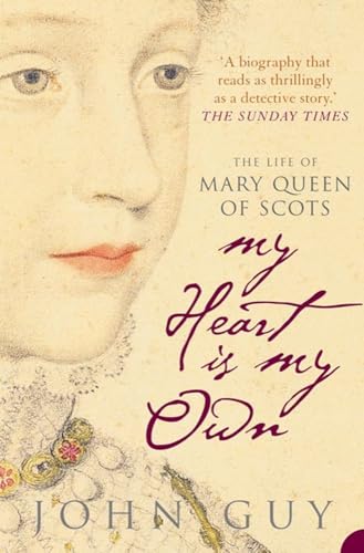 Stock image for My Heart Is My Own : The Life of Mary Queen of Scots for sale by Zoom Books Company