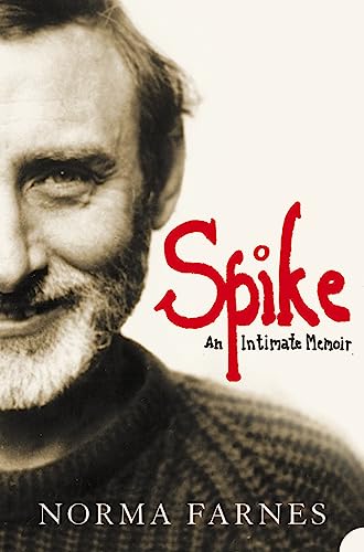 9781841157870: SPIKE: An Intimate Memoir