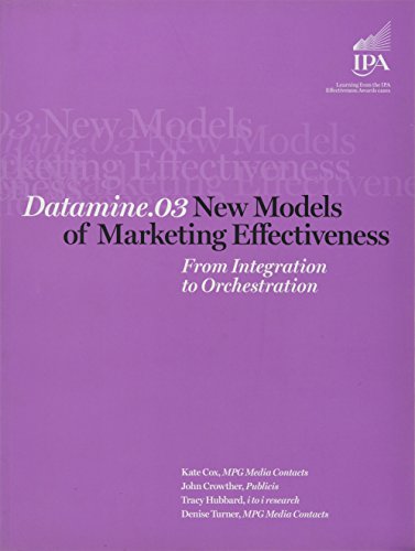 Beispielbild fr New Models of Marketing Effectiveness: From Integration to Orchestration zum Verkauf von AwesomeBooks