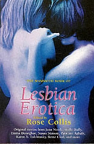 9781841190778: Mammoth Book of Lesbian Erotica