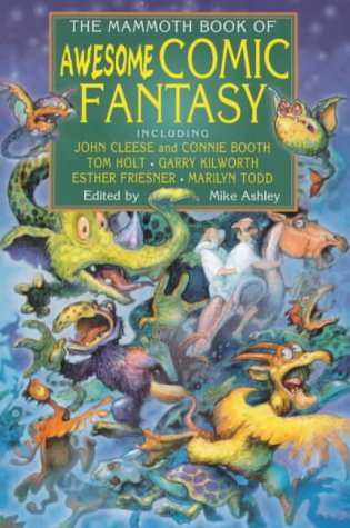 Beispielbild fr The Mammoth Book of Awesome Comic Fantasy (Mammoth Books) zum Verkauf von WorldofBooks