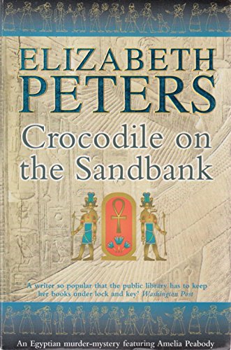 Stock image for Crocodile on the Sandbank (Amelia Peabody) for sale by AwesomeBooks