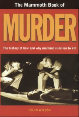 Stock image for The Mammoth Book of Murder: (new issue True Crime II) (Mammoth Books) for sale by WorldofBooks