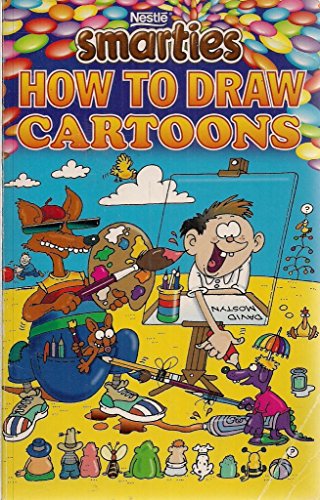 9781841191515: Smarties How to Draw Cartoons (Nick Revill)