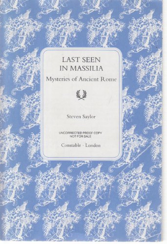 Beispielbild fr Last Seen in Massilia (Roma Sub Rosa) zum Verkauf von WorldofBooks