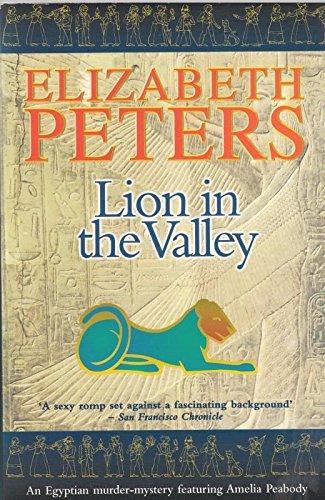 Stock image for Lion in the Valley: 4 (Amelia Peabody) for sale by WorldofBooks