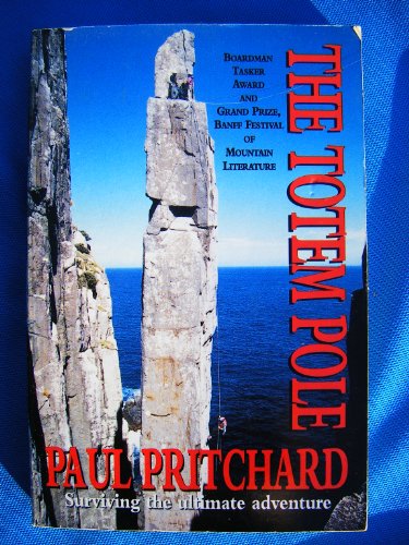 Stock image for The Totem Pole: Surviving the Ultimate Adventure for sale by WorldofBooks