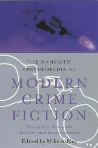 9781841192871: Mammoth Encyclopedia of Modern Crime Fiction