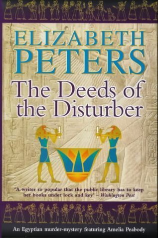 Stock image for Deeds of the Disturber (Amelia Peabody) for sale by WorldofBooks