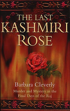Beispielbild fr The Last Kashmiri Rose zum Verkauf von WorldofBooks