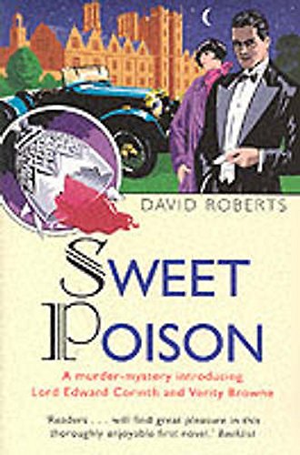 9781841194028: Sweet Poison (Lord Edward Corinth & Verity Browne)