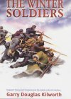 9781841194493: The Winter Soldiers: Sergeant Jack Crossman and the Attack on Kertch Harbour